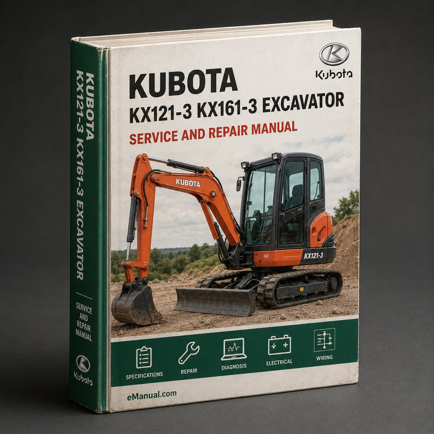 KUBOTA KX121-3 KX161-3 Excavator Workshop Service Repair Manual PDF
