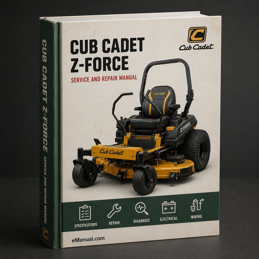 Cub Cadet Z-Force Service Repair Workshop Manual PDF