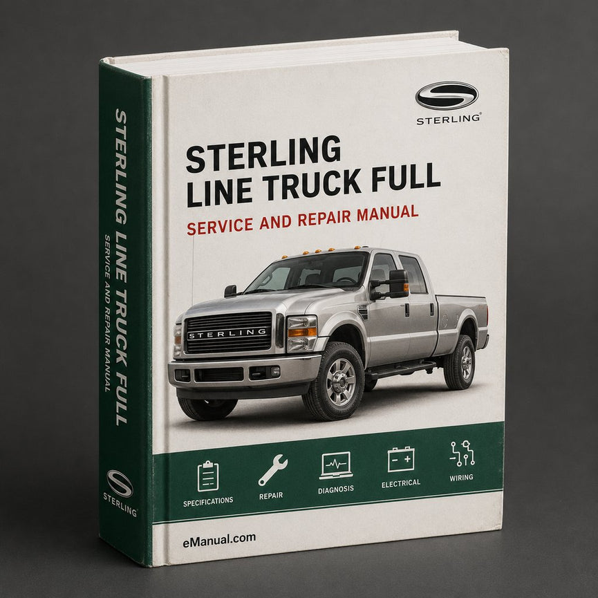Sterling A & L Line Truck Full Service & Repair Manual PDF