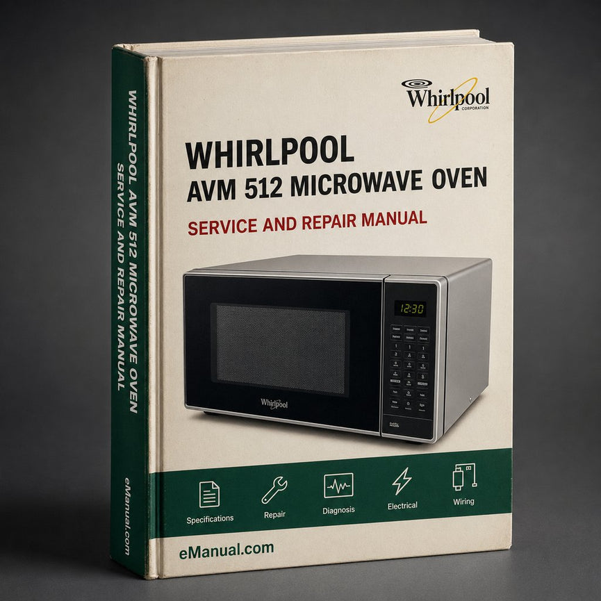 Service Manual WHIRLPOOL AVM 512 MICROWAVE OVEN PDF