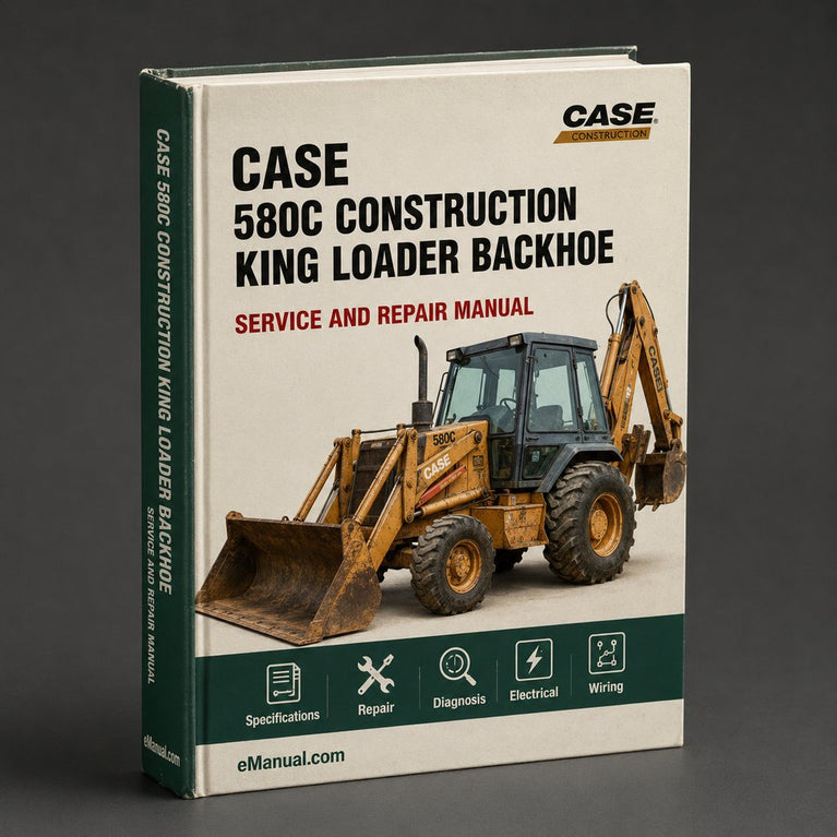 Case 580C Construction King Loader Backhoe Service Manual PDF