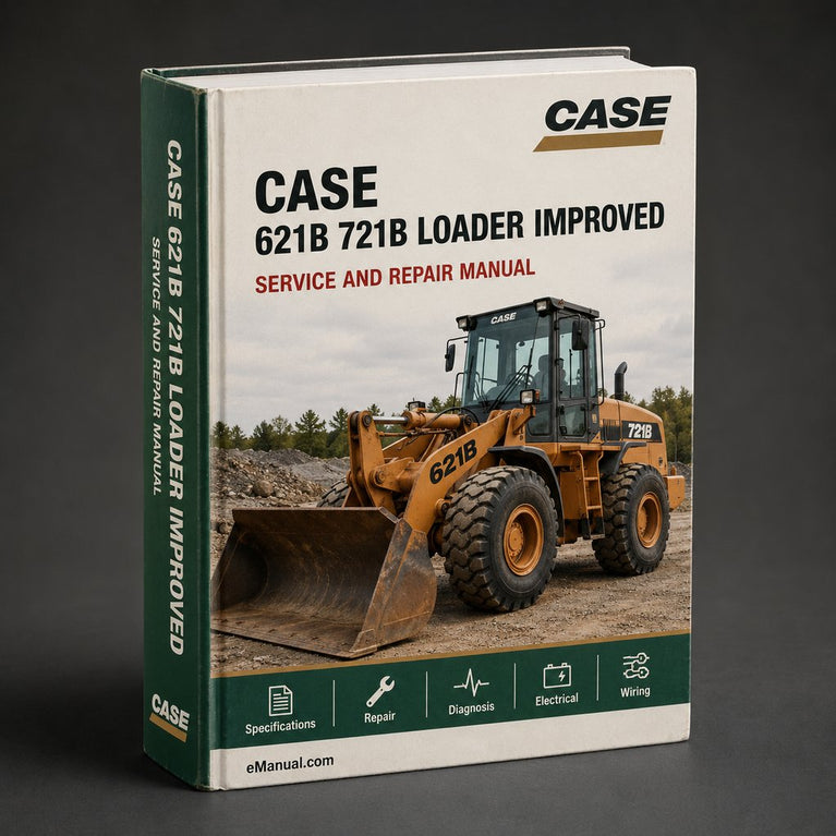 Case 621B 721B Loader Factory Service Repair Manual - Improved - PDF