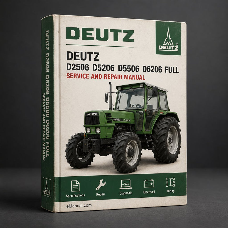 Deutz D2506 D5206 D5506 D6206 Full Service Repair Manual PDF
