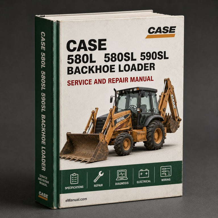 Case 580L 580SL 590SL Backhoe Loader 580 590 Super L Service Repair Manual - Improved - PDF