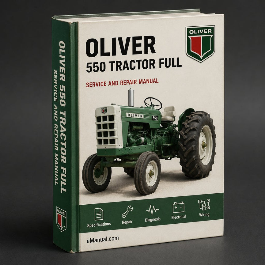Oliver 550 Tractor Full Service & Repair Manual PDF