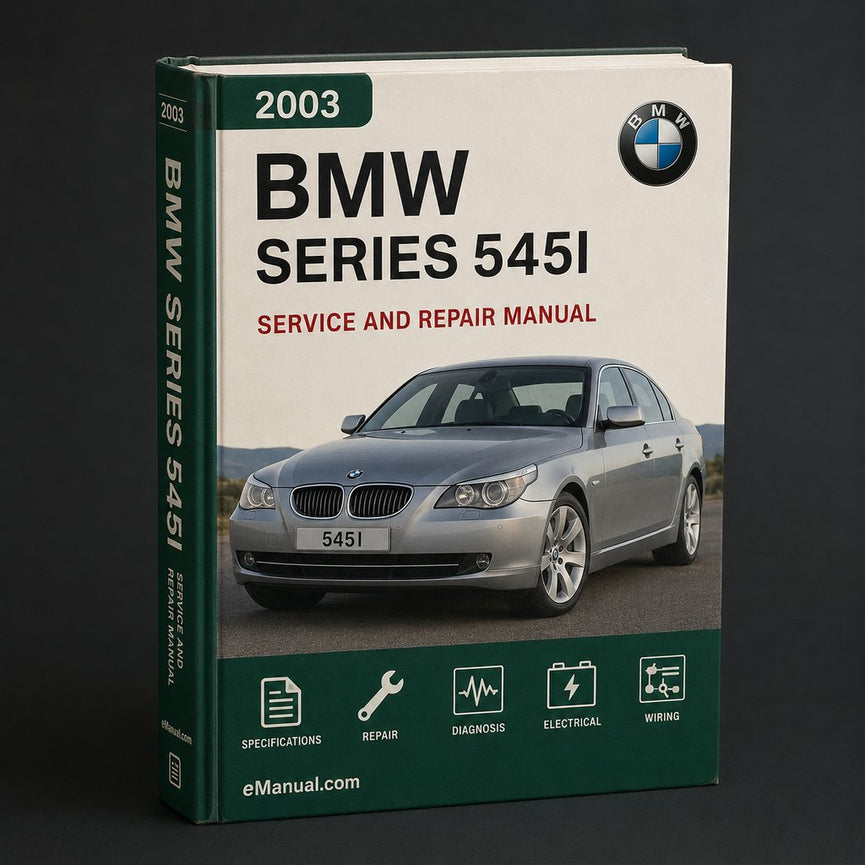 BMW 5 Series 545i 2003 2004 2005 Workshop Service Manual PDF