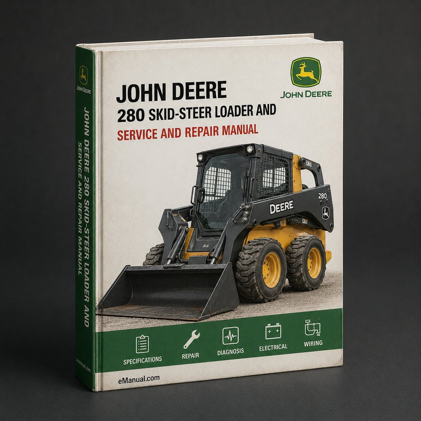 JOHN DEERE 280 SKID-STEER Loader Service And Repair Manual PDF
