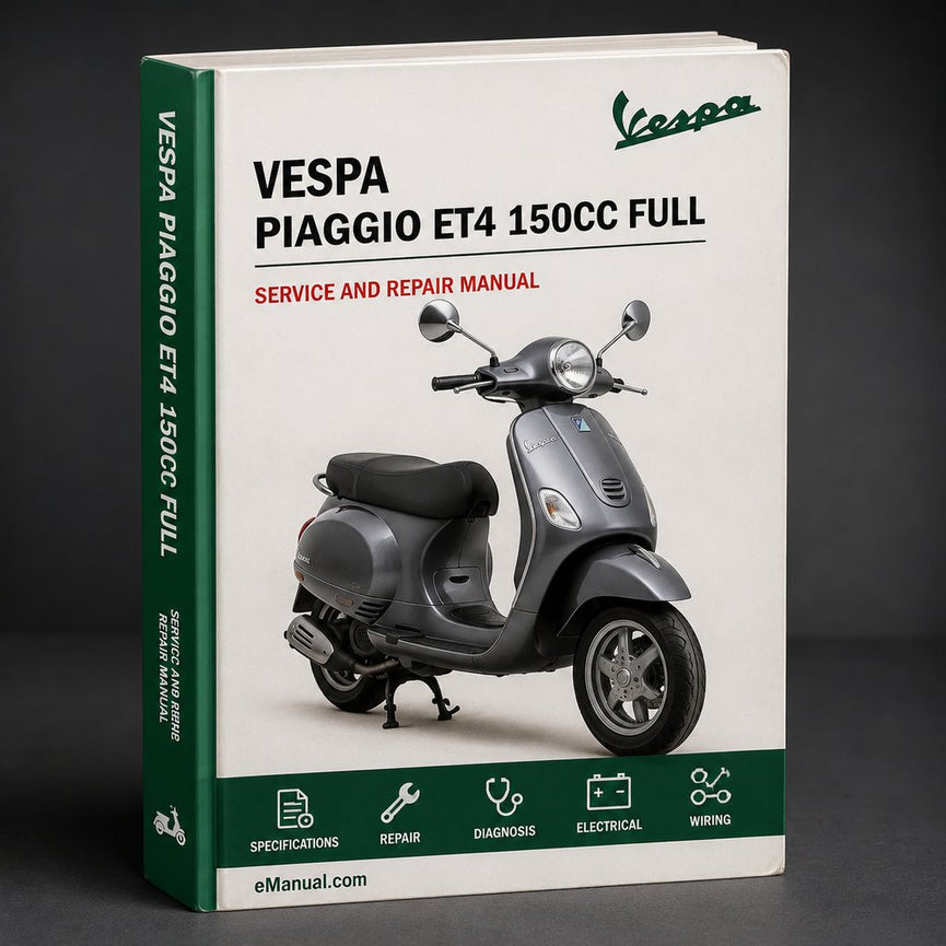 PIAGGIO VESPA ET4 150CC Full Service & Repair Manual PDF