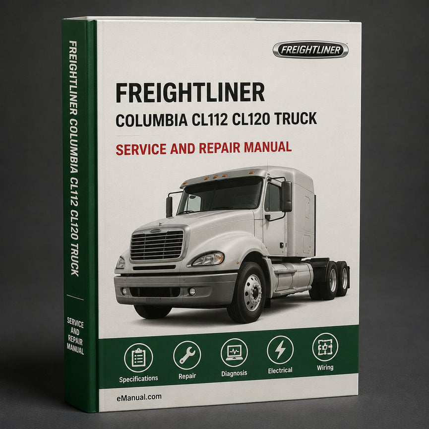 FREIGHTLINER COLUMBIA CL112 CL120 Truck Workshop Manual PDF