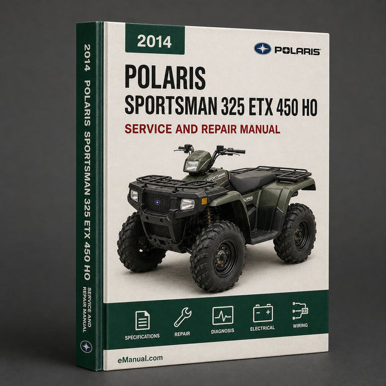 Polaris Sportsman 325 ETX 450 HO 570 ATV 2014-2016 Service Repair Workshop Manual PDF