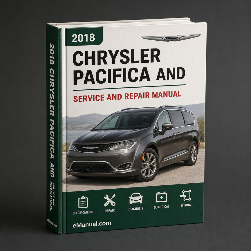2018 Chrysler Pacifica Service and Repair Manual