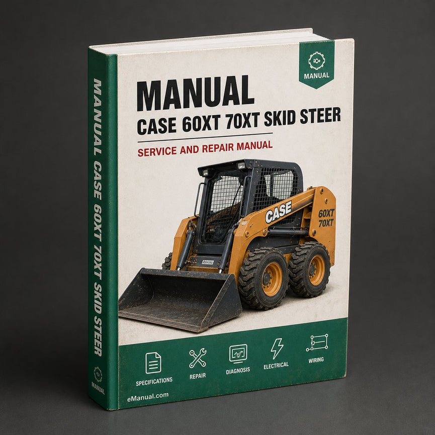 Best Case 60XT 70XT Skid Steer Service Repair Manual PDF