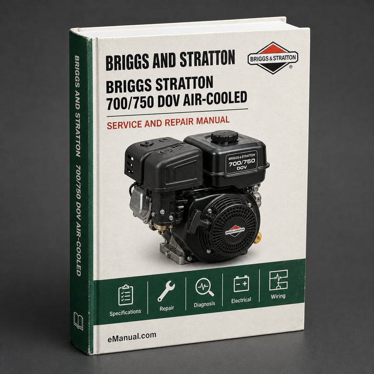 Briggs & Stratton 700/750 DOV Air-Cooled Engines Workshop Service Repair Manual PDF