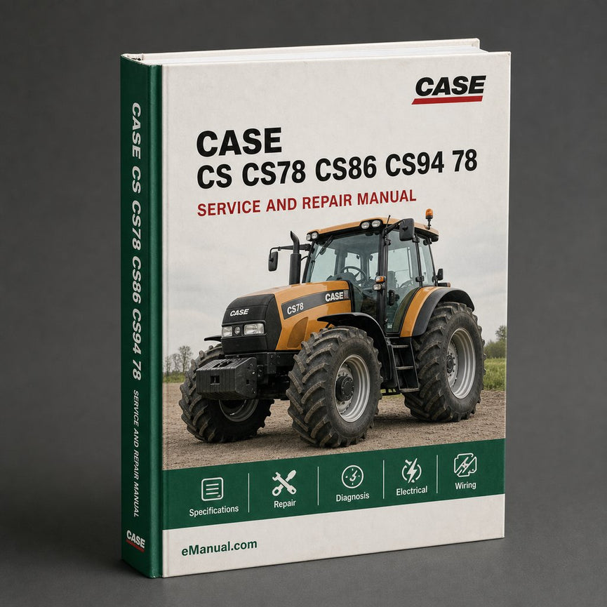 Case CS CS78 CS86 CS94 Workshop Repair Service Manual 78 86 PDF