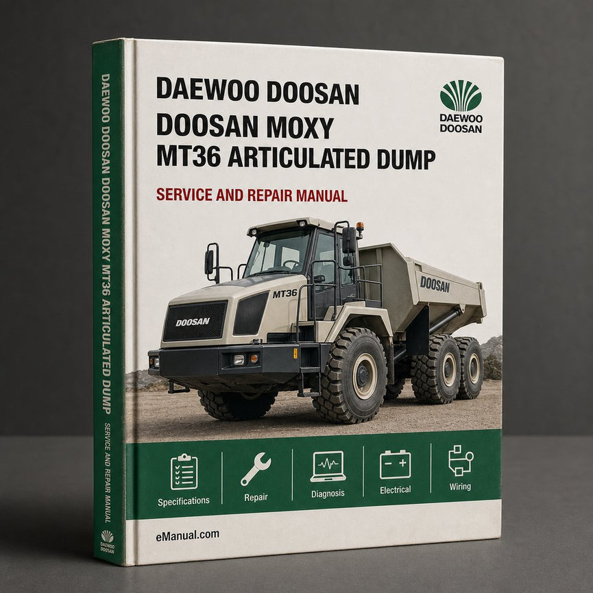 Doosan Moxy MT36 Articulated Dump Truck Service Repair Workshop Manual PDF