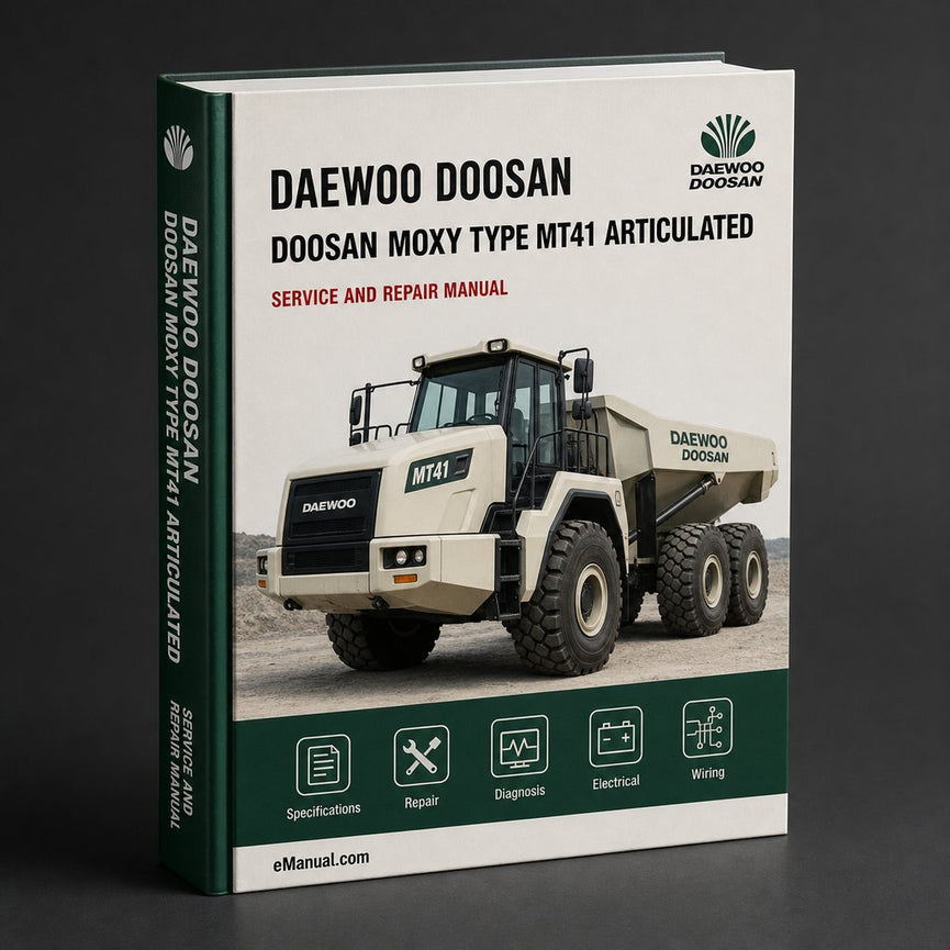 Doosan Moxy Type MT41 Articulated Dump Truck Shop Manual PDF