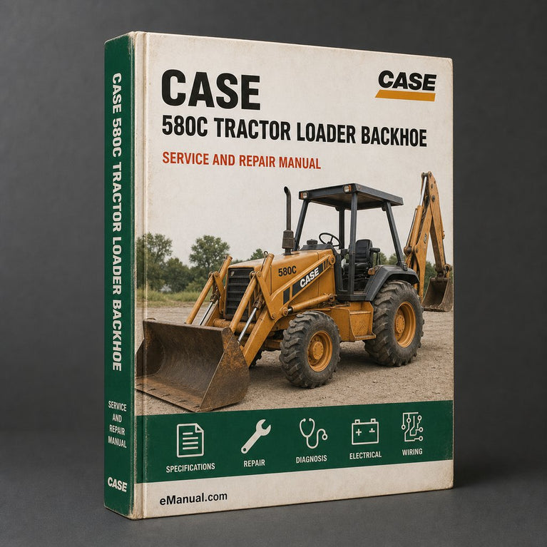 Case 580C Tractor Loader Backhoe Service Repair Manual PDF