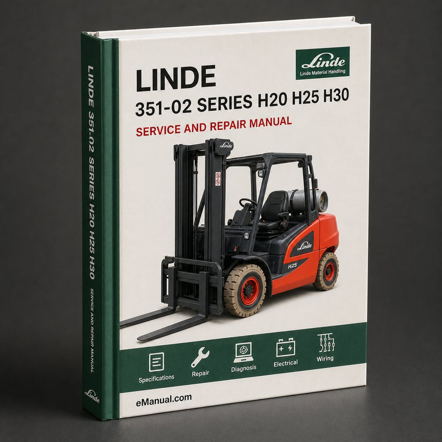 Linde 351-02 Series H20 H25 H30 Diesel Forklift Complete Workshop Service Repair Manual PDF