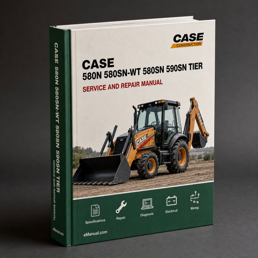 Case 580N 580SN-WT 580SN 590SN Tier 4 TLB Service & Repair Manual - PDF