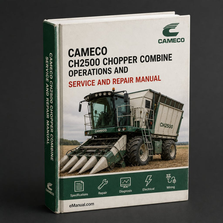 Cameco CH2500 Chopper Combine Operations and Tests Technical Manual PDF