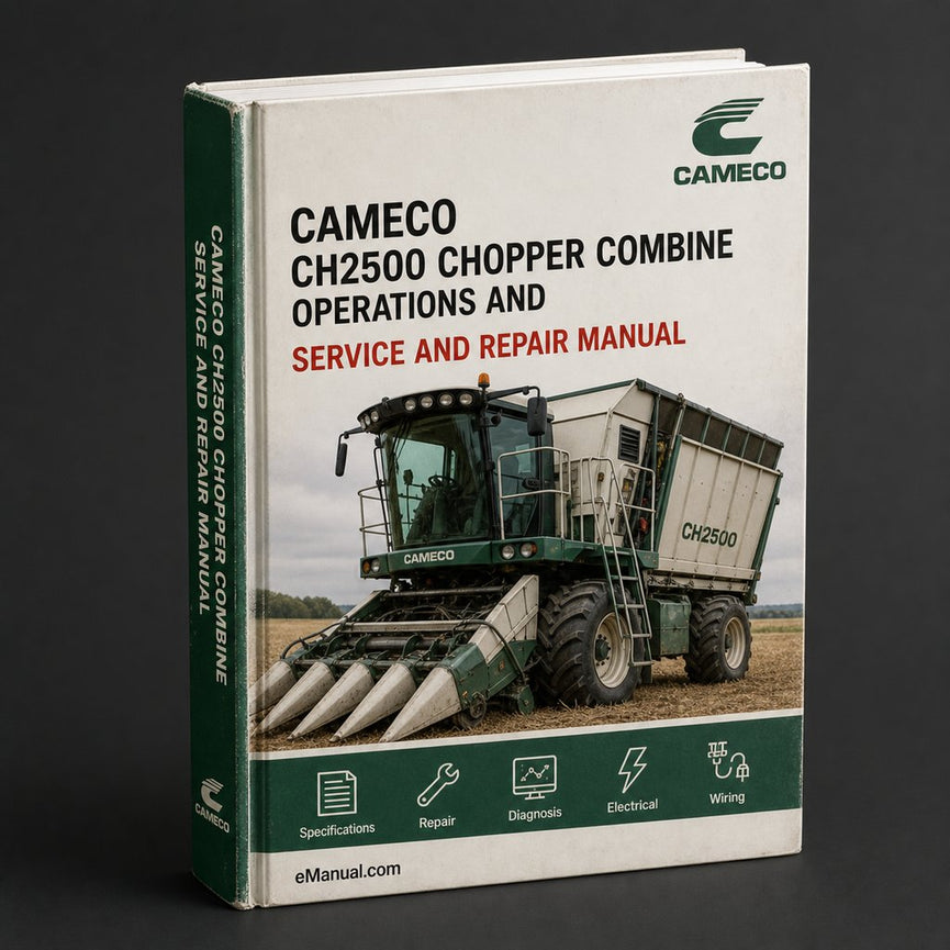 Cameco CH2500 Chopper Combine Operations and Tests Technical Manual PDF