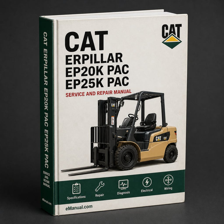 Caterpillar Cat EP20K PAC EP25K PAC EP30K PAC EP35K PAC Electric Forklift Truck Service Repair Manual PDF