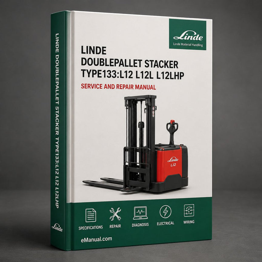Linde DoublePallet Stacker Type133:L12 L12L L12LHP L14Manual PDF