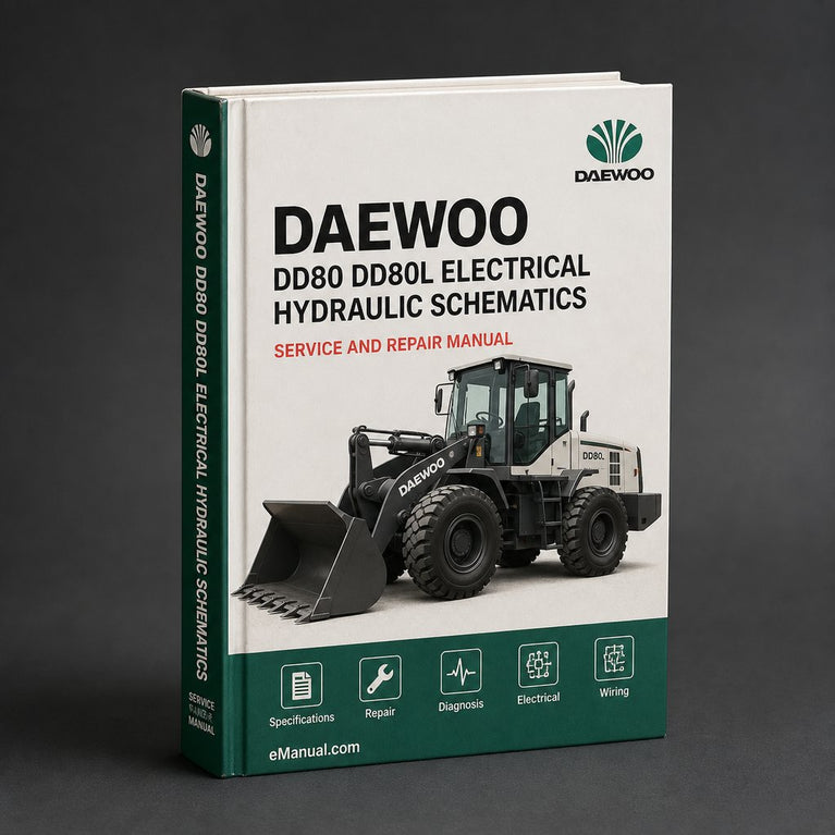 DAEWOO DD80 DD80L Electrical HYDRAULIC SCHEMATICS Manual PDF