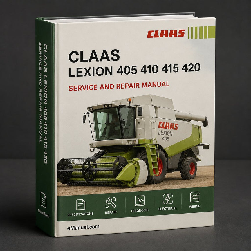 Claas Lexion 405 410 415 420 430 440 450 460 Repair Manual PDF