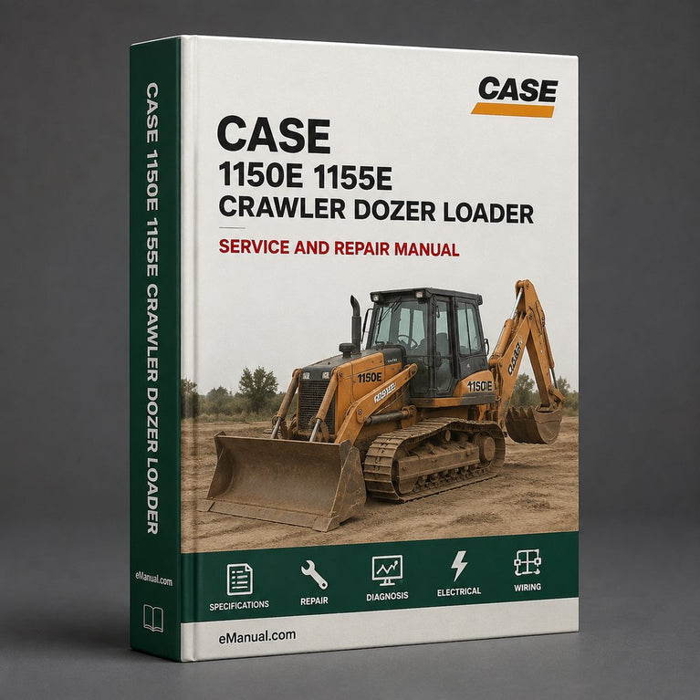 Case 1150E 1155E Crawler Dozer Loader Service Repair Manual - Improved - PDF