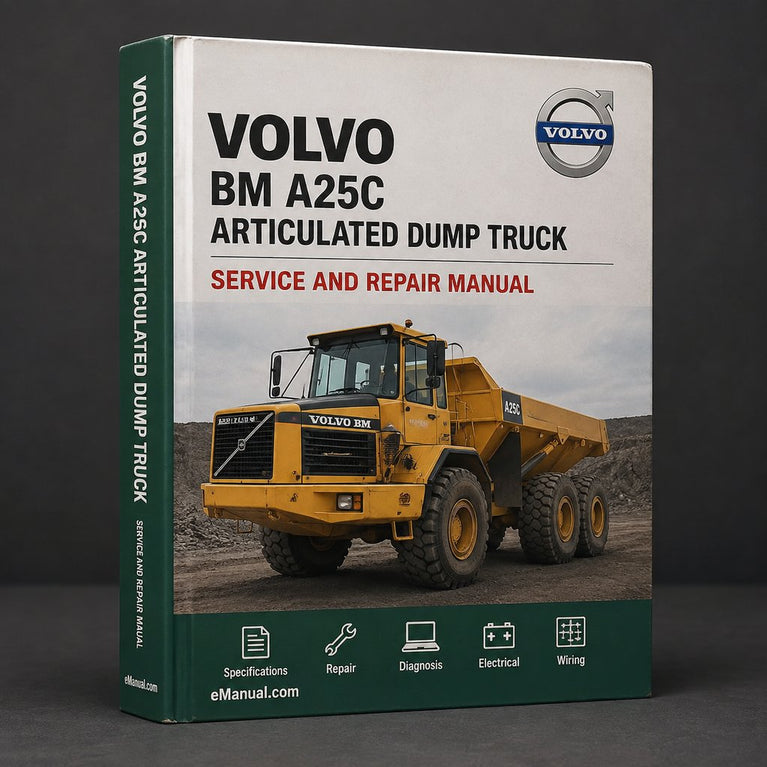 Volvo BM A25C Articulated Dump Truck Complete Workshop Service Repair Manual PDF