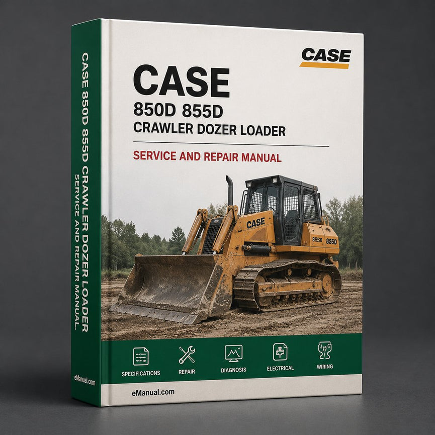 Case 850D 855D Crawler Dozer Loader Service Repair Manual - Improved - PDF