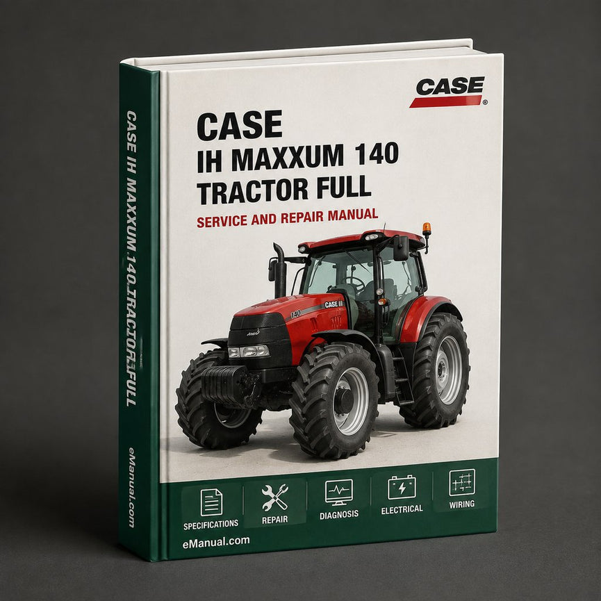 CASE IH MAXXUM 140 Tractor Full Service Repair Manual PDF