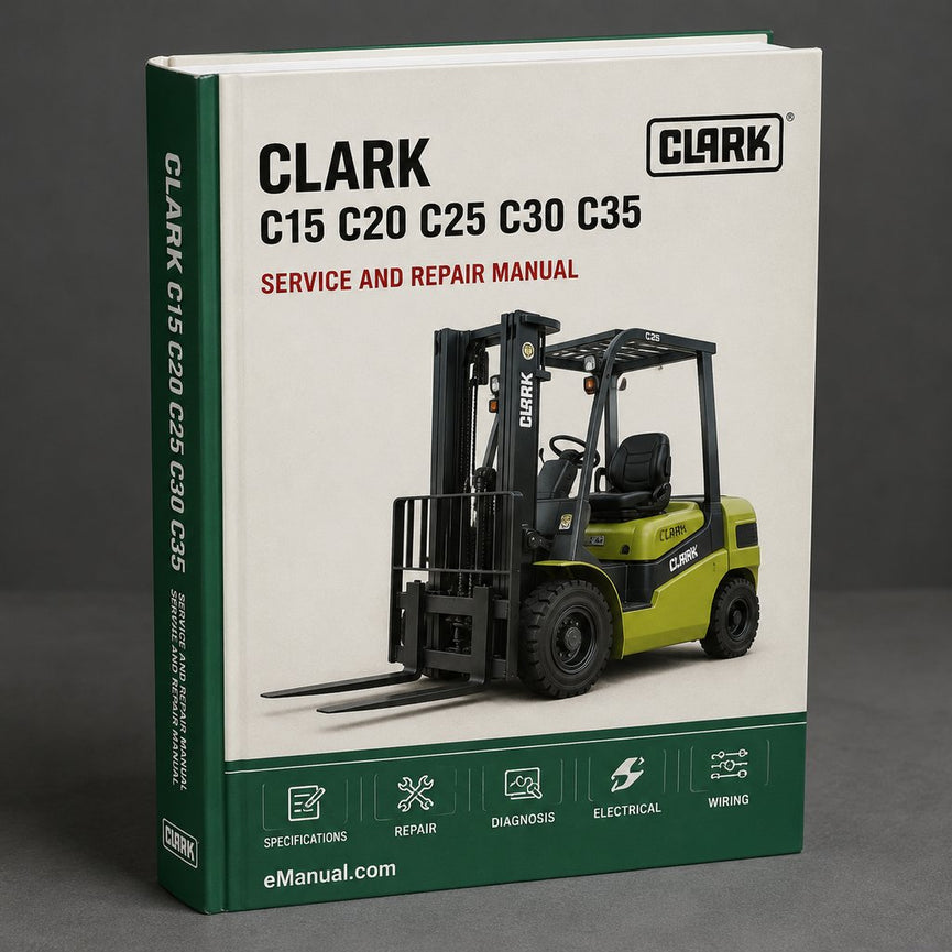 CLARK C15 C20 C25 C30 C35 GEN 2 Forklift Workshop Manual PDF