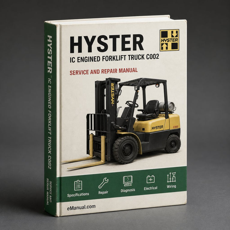 Hyster IC Engined Forklift Truck C002 Series: S30B S30C S40B S40C S50B S50C Workshop Service Manual PDF
