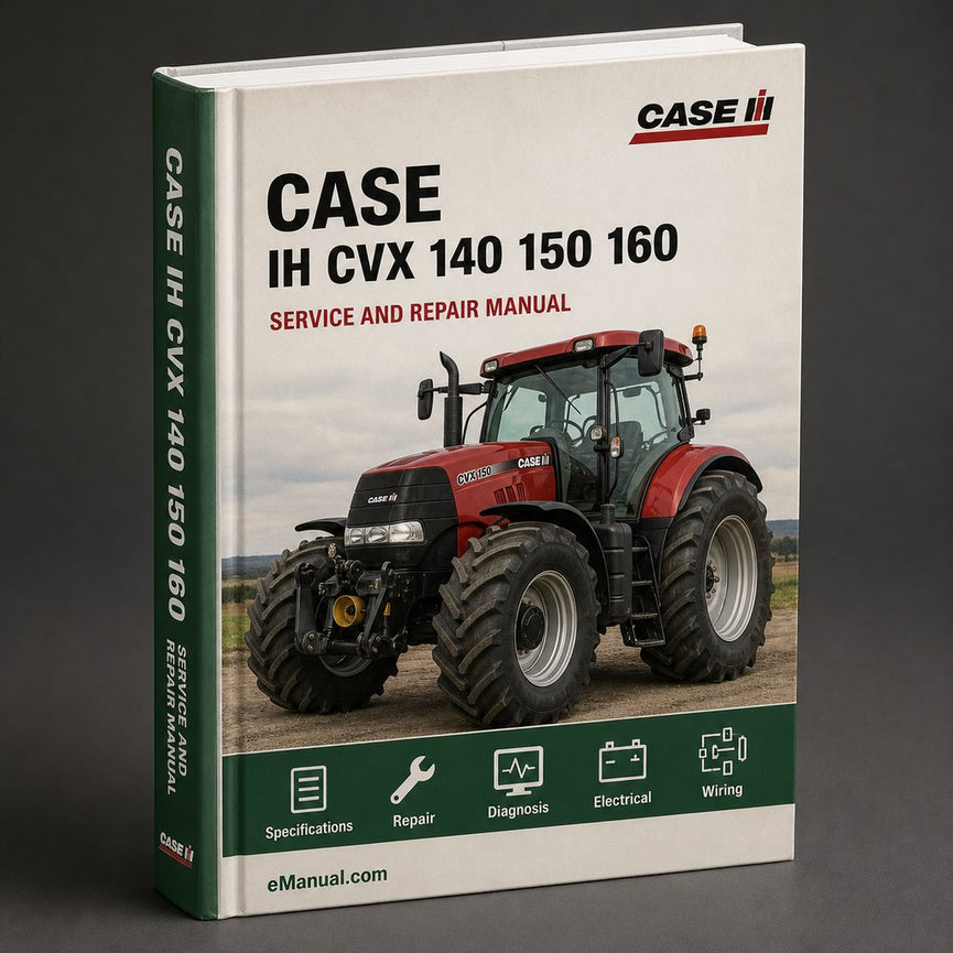Case IH CVX 140 150 160 175 195 Service Manual. PDF