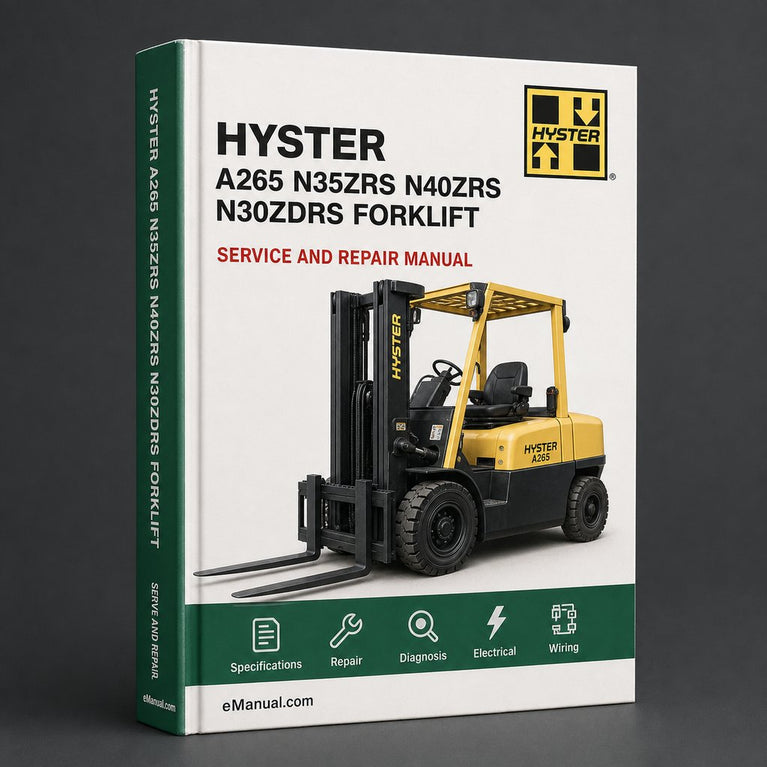 Hyster A265 (N35ZRS N40ZRS N30ZDRS) Forklift Service Repair Workshop Manual PDF