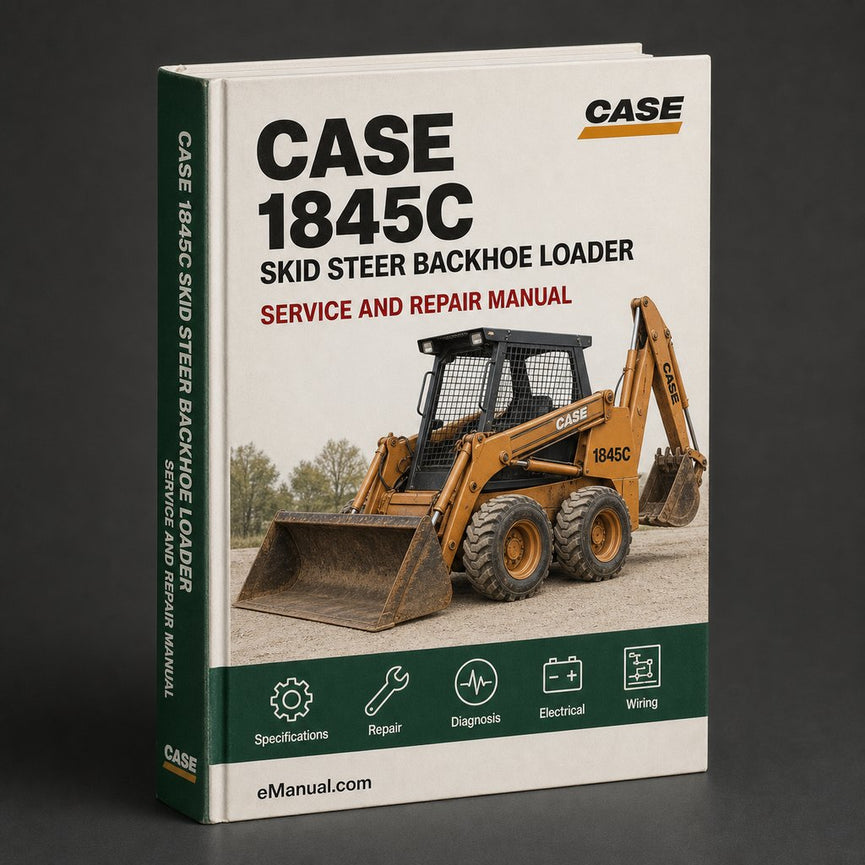 Case 1845c Skid Steer Backhoe Loader Workshop Service Repair Manual
