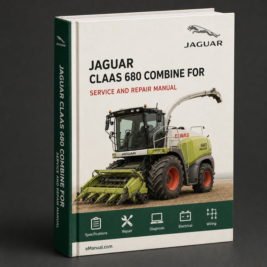 Claas Jaguar 680 Combine Workshop Service Manual for Repair PDF