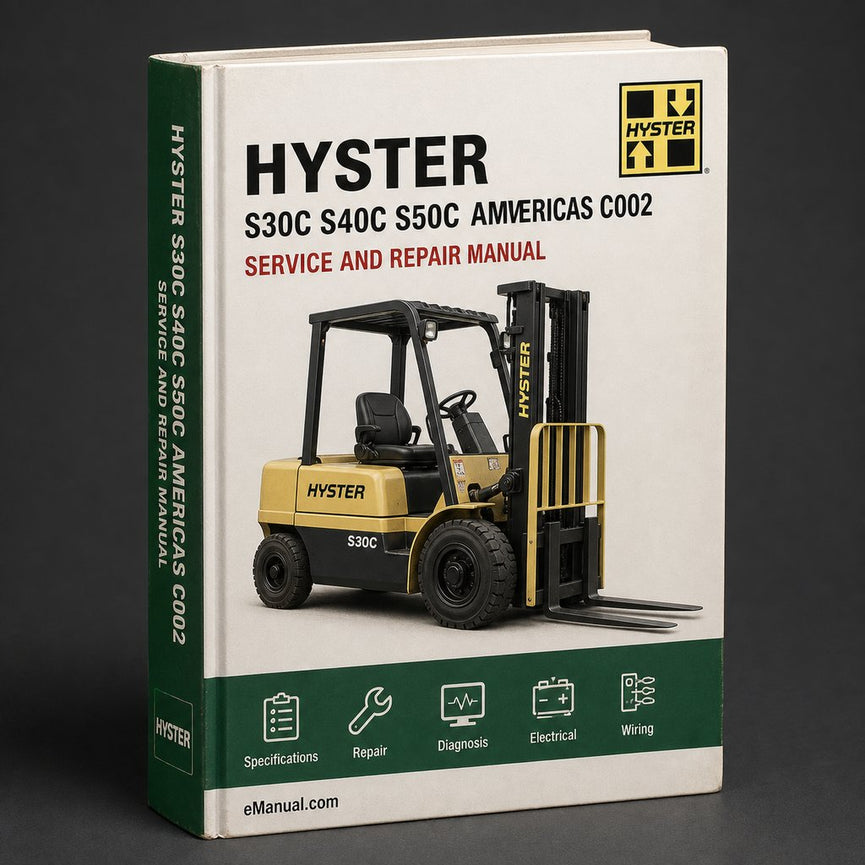 Hyster S30C S40C S50C (Americas) [C002] Forklift Trucks Service Repair Manual PDF