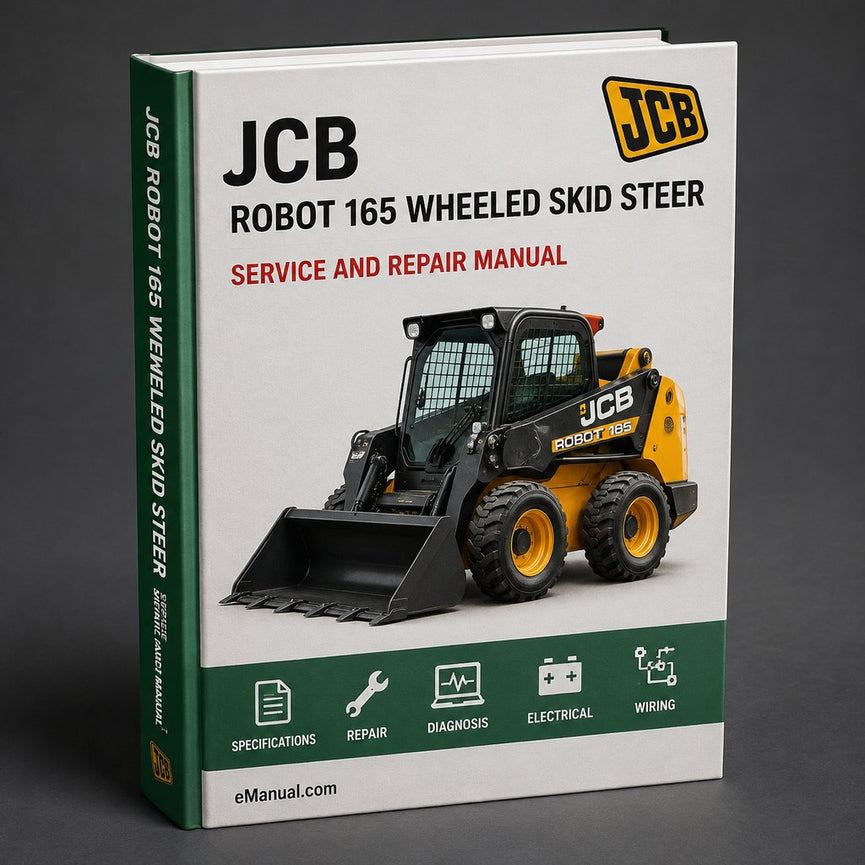 JCB ROBOT 165 WHEELED SKID STEER LoaderS SN 0677001-0677999 Service Manual PDF
