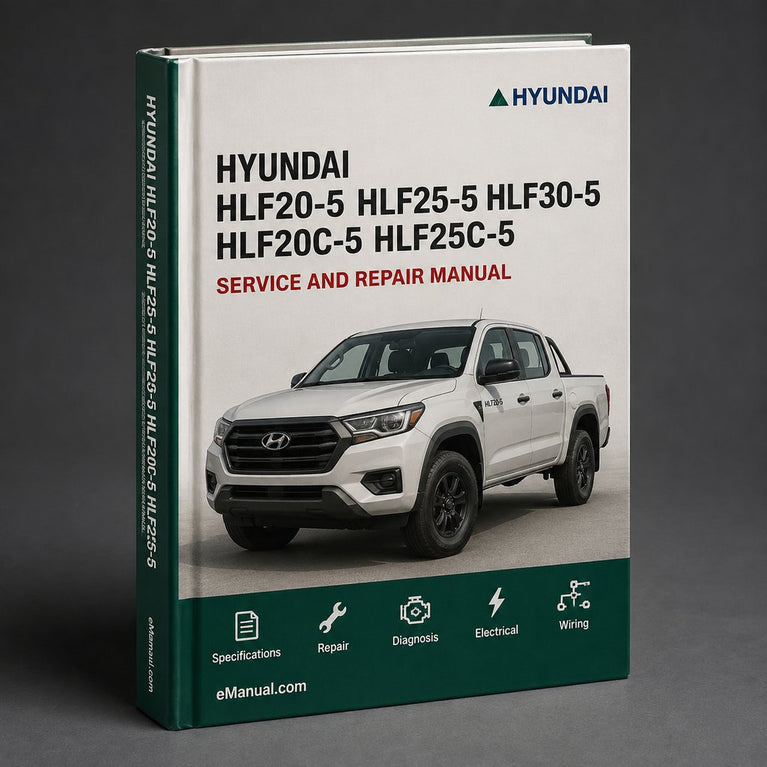 Hyundai HLF20-5 HLF25-5 HLF30-5 HLF20C-5 HLF25C-5 HLF30C-5 Forklift Trucks Service Repair Manual PDF