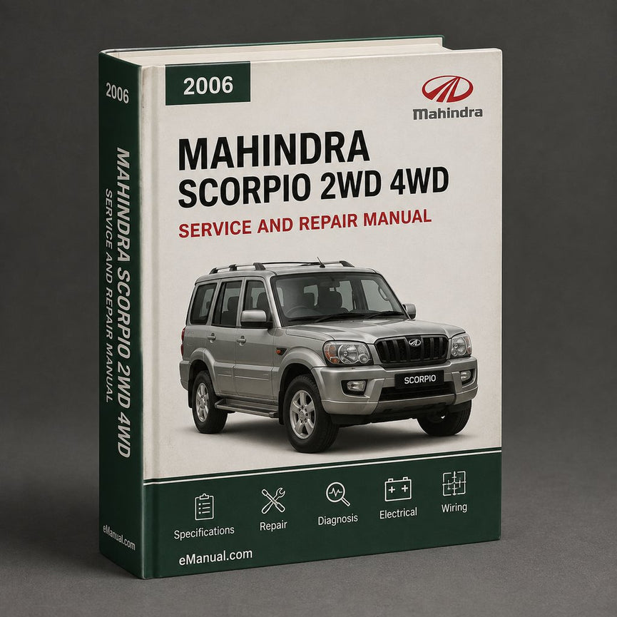MAHINDRA SCORPIO 2WD 4WD 2006-2013 Service Manual PDF
