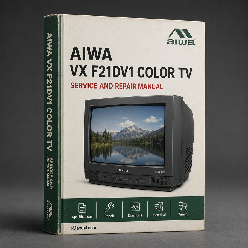 Aiwa VX F21dv1 Color TV Service Repair Workshop Manual PDF