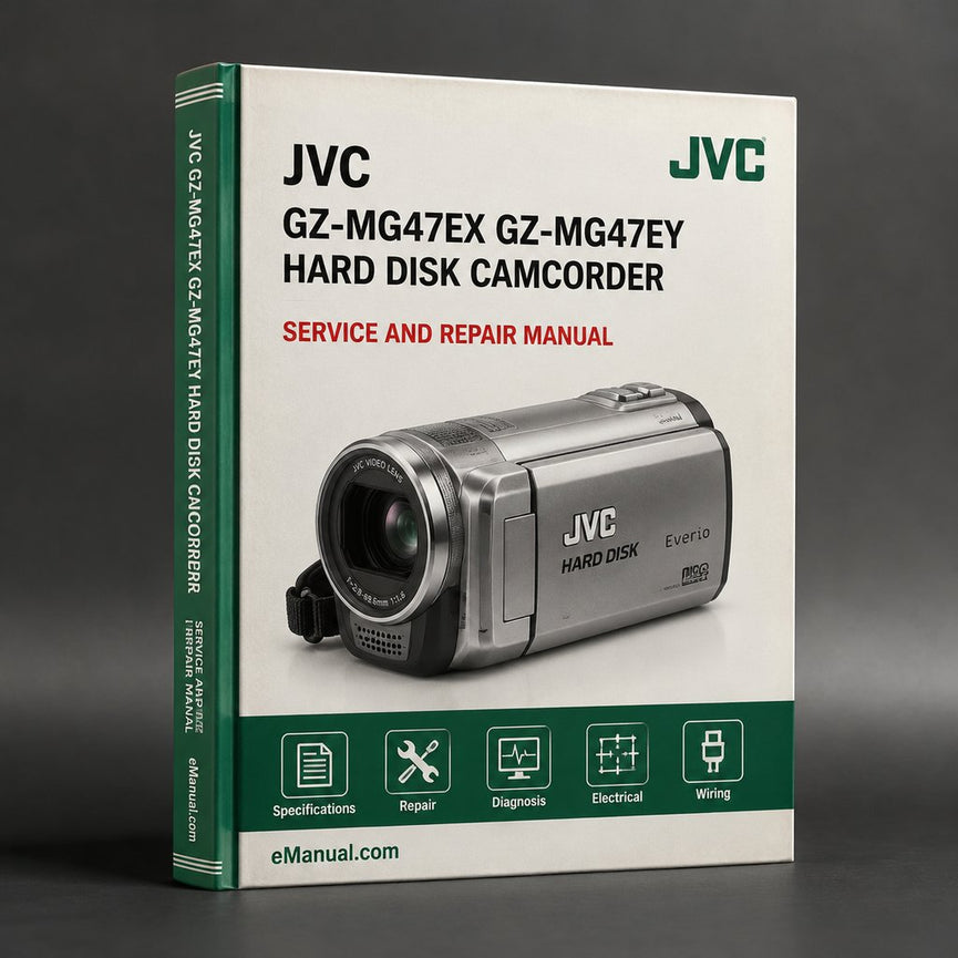 JVC Gz-mg47ex Gz-mg47ey Hard Disk Camcorder Service Repair Workshop Manual PDF