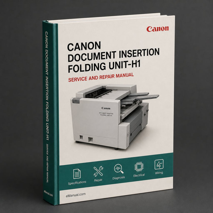 Canon Document Insertion Folding UNIT-H1 Service Repair Workshop Manual PDF