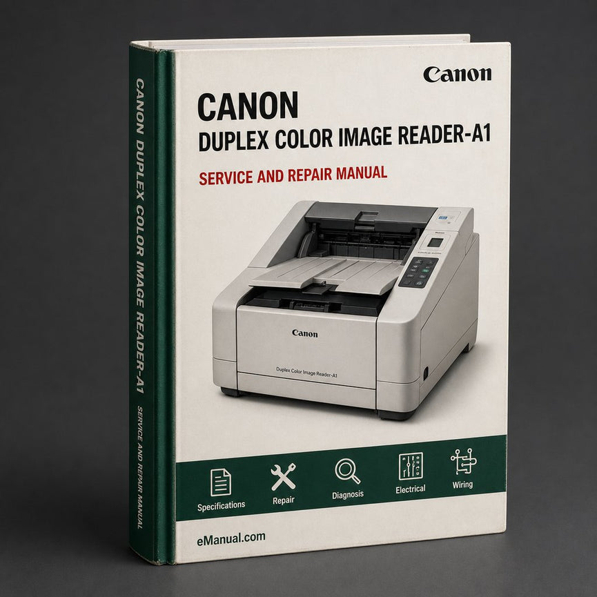 Canon Duplex Color Image Reader-a1 Service Repair Workshop Manual PDF