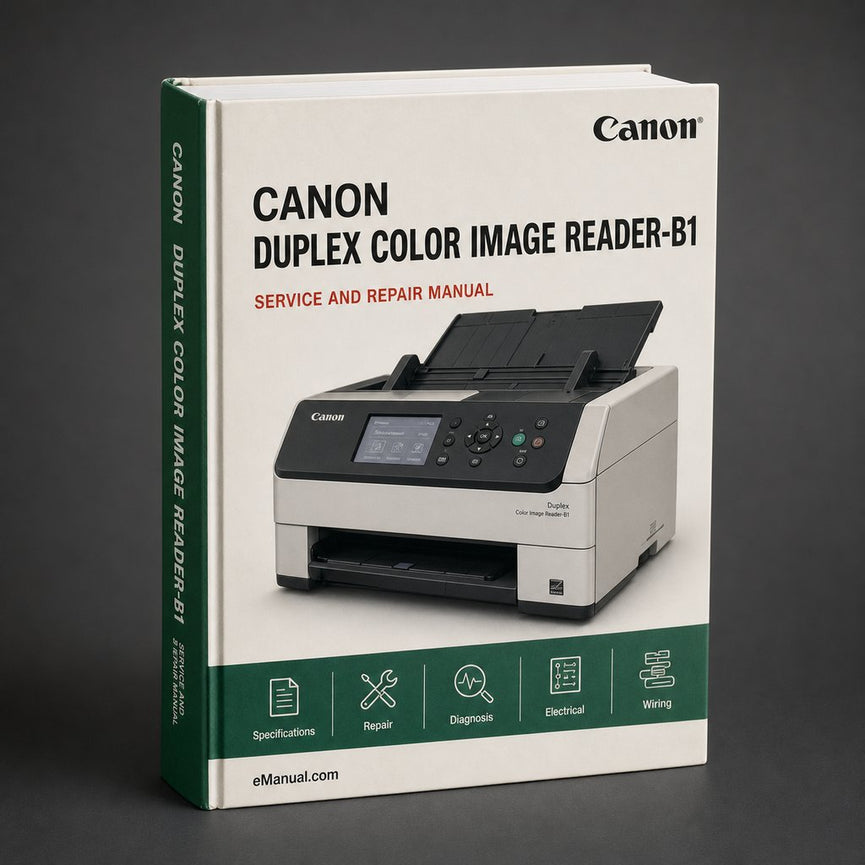 Canon Duplex Color Image Reader-b1 Service Repair Workshop Manual PDF