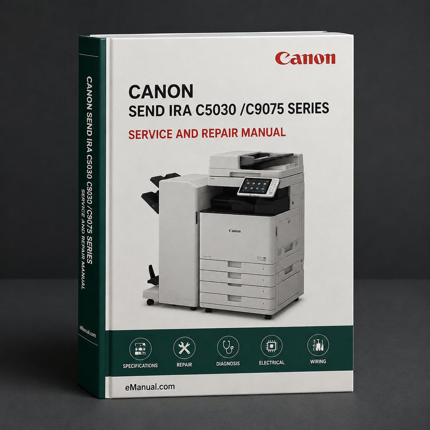 Canon Send Ira C5030 /c9075 Series Service Repair Workshop Manual PDF