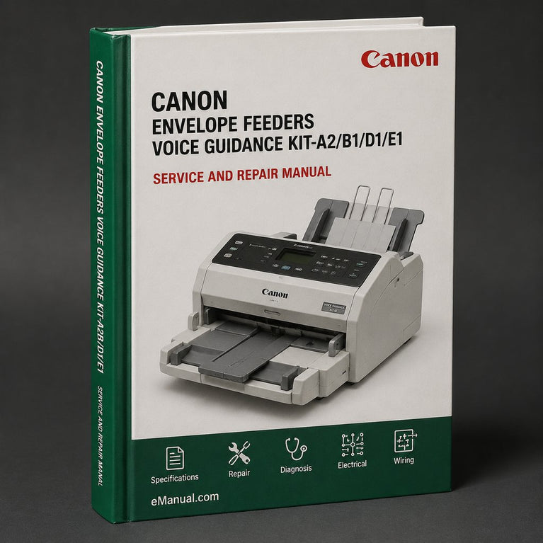 Envelope Feeders Canon Voice Guidance Kit-a2/b1/d1/e1 Attachment KIT-A1 Parts Catalog PDF